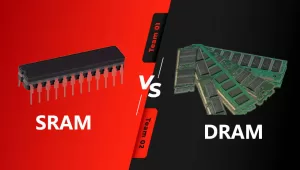 Differences between SRAM and DRAM: Which one is better?