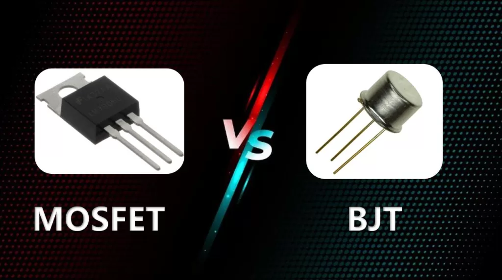 Exploring the Difference between MOSFET and BJT Transistors