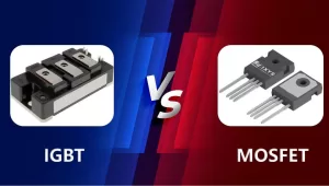 MOSFET vs IGBT: Which One is Better?