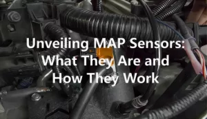 Unveiling MAP Sensors: What They Are and How They Work
