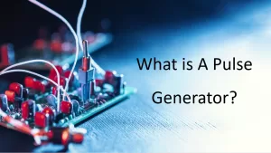 What is A Pulse Generator?